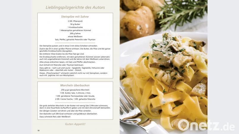 Im Buch sind auch zwei Lieblings-Rezepte von Norbert Griesbacher enthalten. Battenberg Gietl Verlag