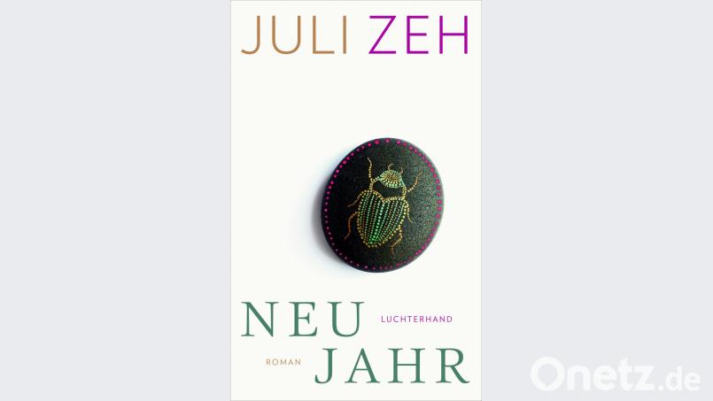 "Neujahr" von Juli Zeh erscheint am 10. September im Luchterhand-Verlag München. Bild: Luchterhand-Verlag