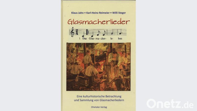 Das Glasmacherbuch von Willi Steger. Bild: krb