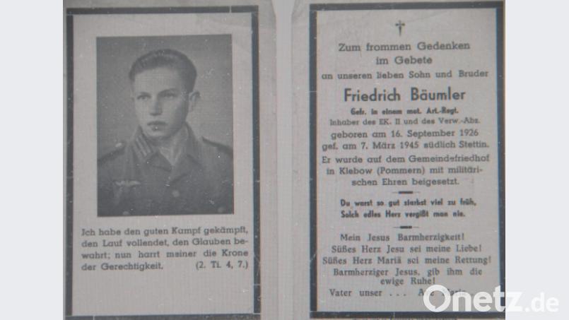 Friedrich Bäumler war Inhaber des Eisernen Kreuzes II und am 7. März 1945 südlich von Stettin gefallen. Er wurde auf dem dortigen Gemeindefriedhof in Klebow (Pommern) mit militärischen Ehren beigesetzt. Bild: dob