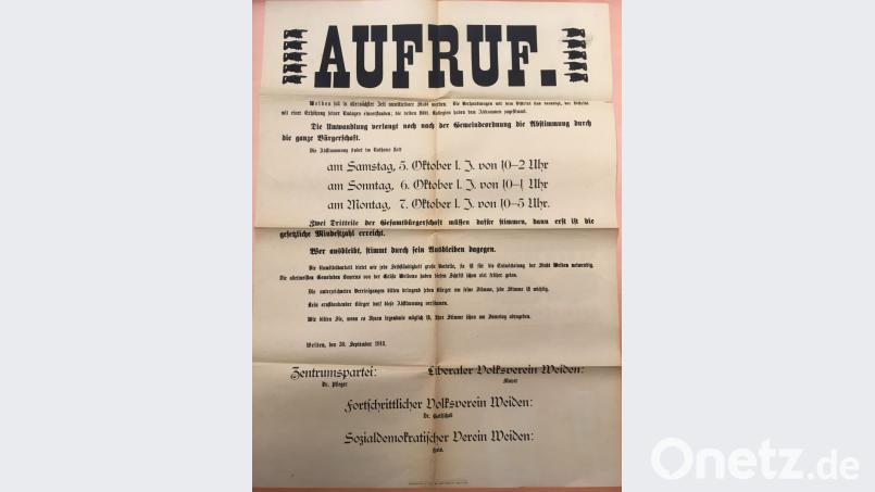 Mit diesem Plakat rufen die Weidener Parteien die wahlberechtigten Bürger – damals nur Männer – zur Stimmabgabe ab, ob Weiden kreisfrei werden soll oder nicht. Bild: Stadtarchiv Weiden