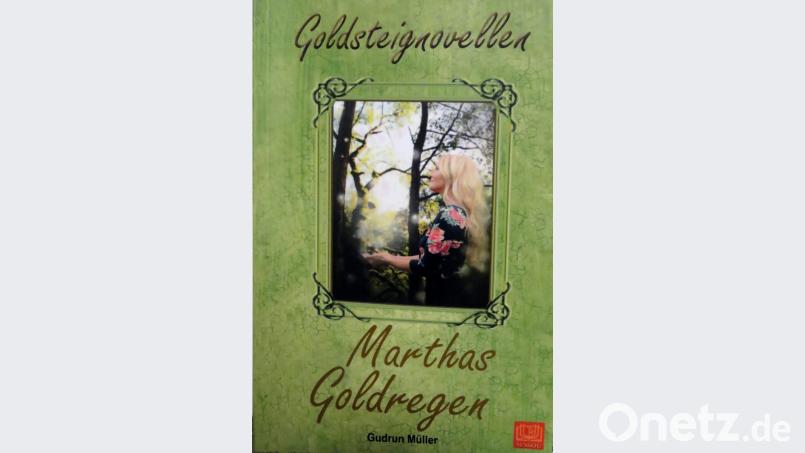 Ob Martha so blond ist wie die junge Frau auf der Titelseite oder eher die kastanienbraunen Haare der Autorin selbst hat, lässt die Autorin Gudrun Müller in ihrem zweiten Buch der Goldsteig-Novelle &quot;Marthas Goldregen&quot; offen. Was sie bereits angekündigt hat: Es wird auch einen dritten Band geben. Bild: ubb