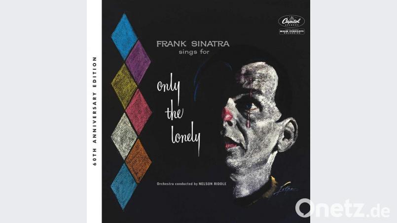 Die CD "Frank Sinatra sings for only the lonely" zählt heute zu seinen Meisterwerken. Bild: Universal Music