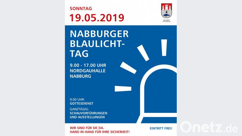 Mit diesem Plakat werben die Organisationen für den Nabburger Blaulichttag. Bild: exb/Wolfsteiner