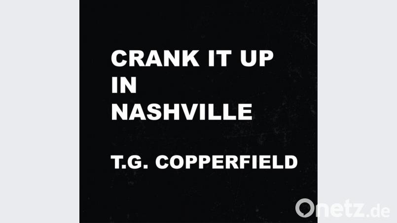 Cover der neuen CD "Crank It Up In Nashville". Bild: exb