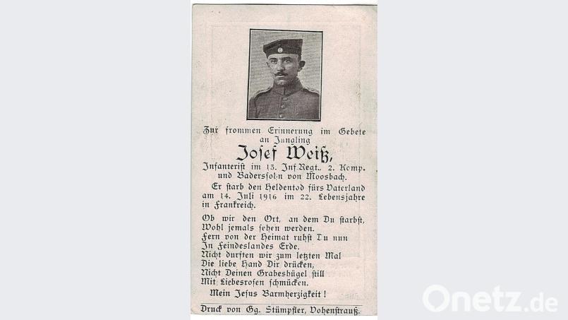 Josef Weiß war Infanterist und Badersohn in Moosbach. Er starb im 22. Lebensjahr den Heldentod in Frankreich. Bild: gi