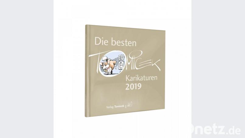 Das neue Jahrbuch von Jürgen Tomicek mit den besten Karikaturen von 2019. Bild: exb