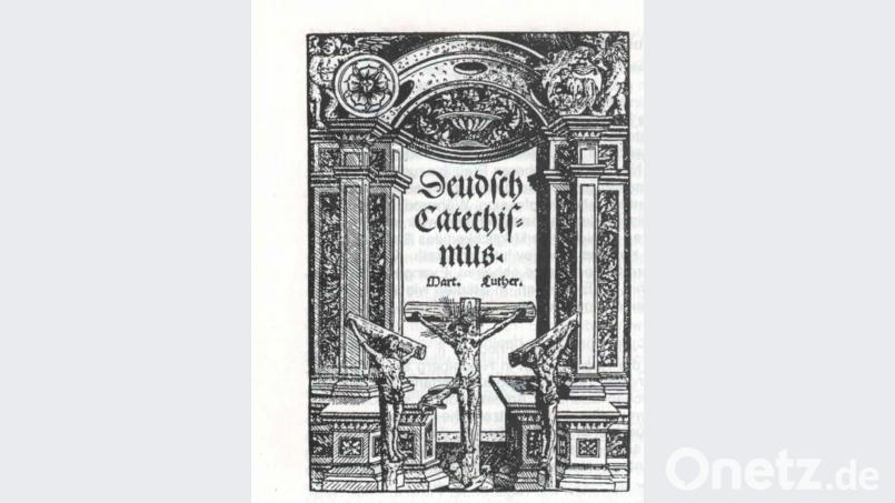 Luthers Katechismus. Repro: exb/Johann Ott