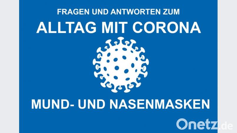 Fragen und Antworten zur Maskenpflicht Bild: Oberpfalz-Medien