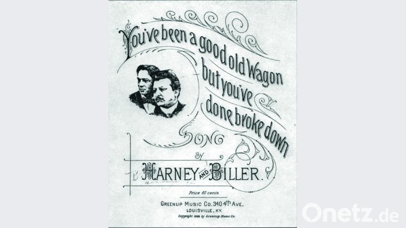 Das Cover der Klaviernoten zum Song "You´ve been a good old Wagon", das John Biller 1895 arrangiert und transkripiert hat. Repro: njn