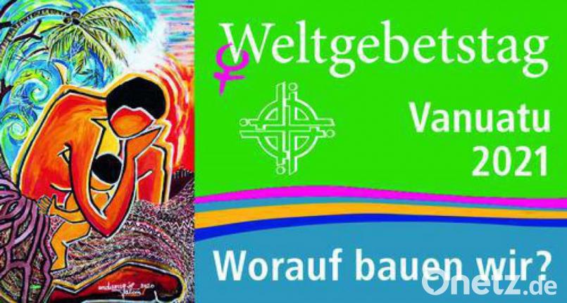 Am Freitag ist Weltgebetstag. In einem besonderen Gottesdienst steht dieses mal die Lebenssituation von Frauen aus Vanuatu, ein Inselstaat im Südpazifik, im Fokus. Das Thema lautet: „Worauf bauen wir?“ Bild: Juliette Pita/weltgebetstag.de