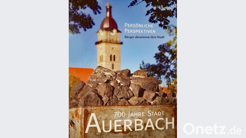 Eine Chronik mit vielen persönlichen Erinnerungen: &quot;700 Jahre Stadt Auerbach&quot;. Repro: Petra Hartl