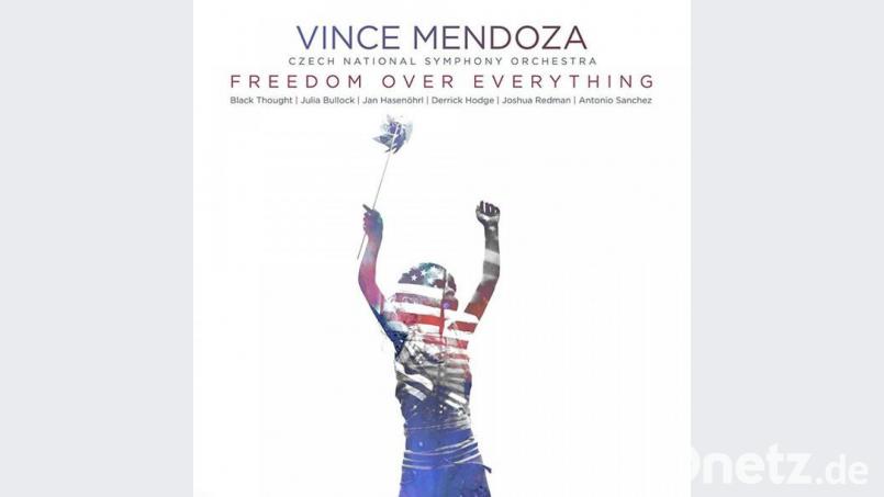Vince Mendoza: Freedom Over Everything Bild: Modern