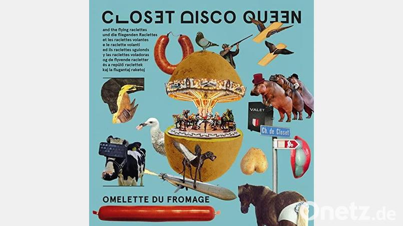 Closet Disco Queen &amp; The Flying Raclette: Omelette Du Fromage Bild: exb