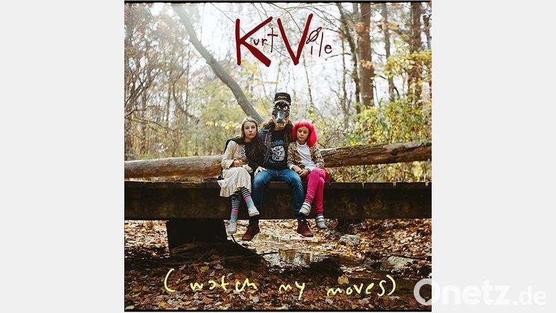 Kurt Vile: (watch my moves) (Virgin) Bild: Virgin