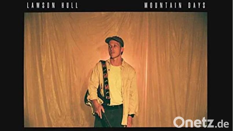 Lawson Hull - Mountain Days (Nettwerk) Bild: Nettwerk