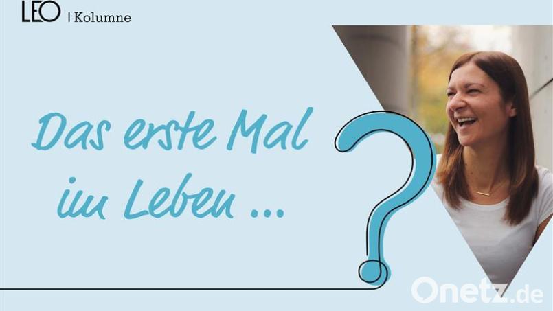 Was hast du noch nie in deinem Leben gemacht? LEO-Autorin Julia Hammer reflektiert. Bild: Sara Neidhardt / Grafik: Redaktion Magazine