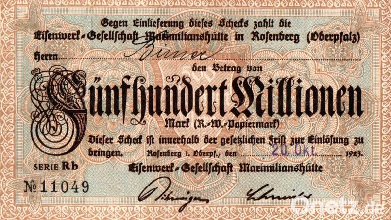 Notgeld der Maxhütte: Nominalwert astronomische 500 Millionen Mark, jedoch mit bescheidener und über Nacht sinkender Kaufkraft, versehen mit dem Namen des Empfängers und Ausgabedatum (20. Oktober 1923). Die Ausgabe des Ersatzgeldes erfolgte knapp vier Wochen vor dem Ende der Hyperinflation. Repro: wsl