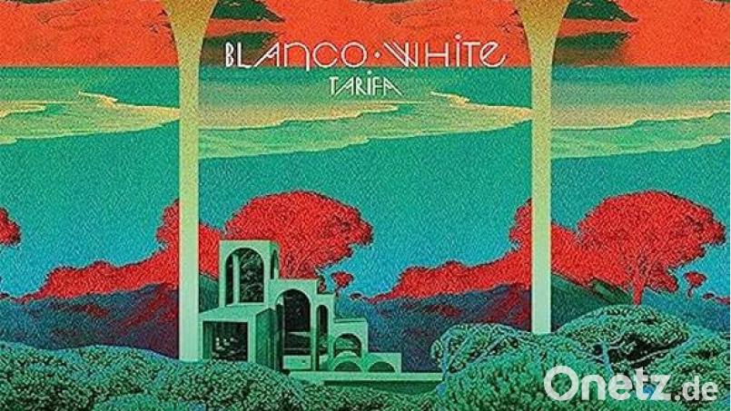 Blanco White – Tarifa (Nettwerk) Bild: Nettwerk
