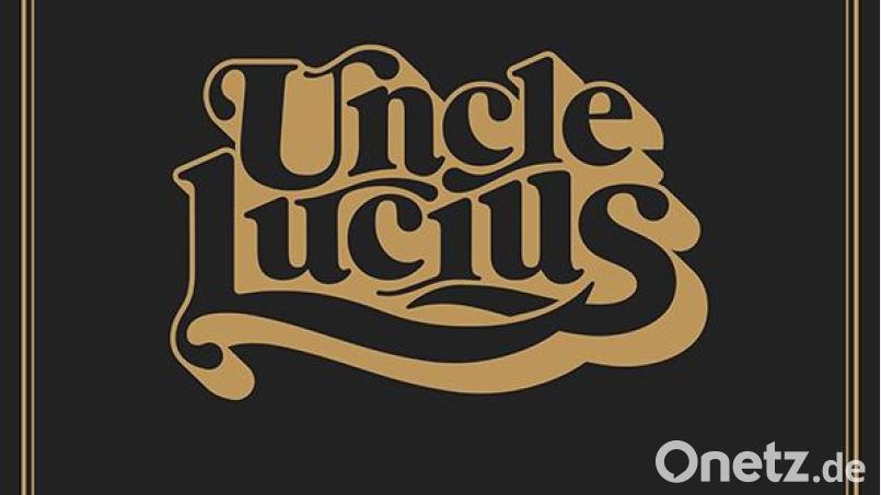 Uncle Lucius - Like It&#039;s The Last One Left (Thirty Tigers) Bild: Thirty Tigers