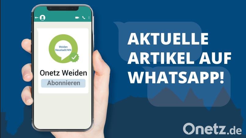 Das Onetz ist auch mit einem Kanal für Weiden und den Landkreis Neustadt/WN beim Messenger Whatsapp vertreten. Bild: Marco Meier
