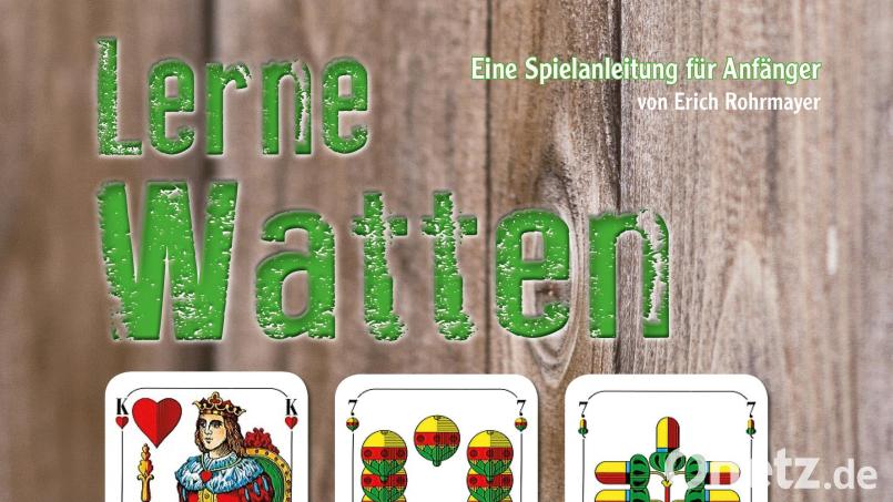 Lerne Watten Bild: Erich Rohrmayer
