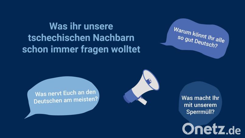 Was wolltet ihr unsere tschechischen Nachbarn schon immer mal fragen? Schreibt uns - und wir stellen die Fragen. Grafik: Marco Meier