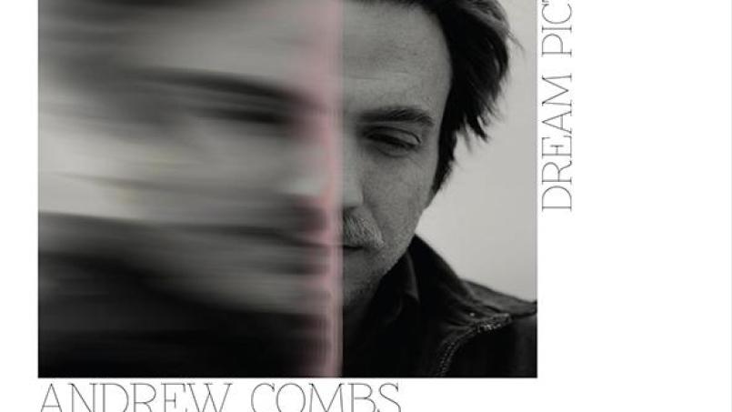 Andrew Combs - Dream Pictures (Stargazer) Bild: stragazer