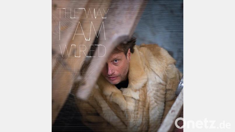 Vanderlinde – The Way I`m Wired (Bertus) Bild: Bertus