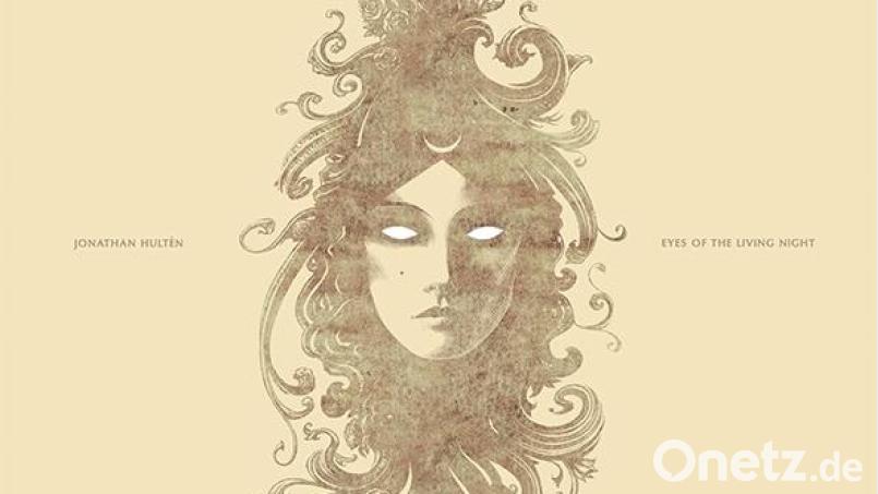 Jonathan Hultén - Eyes Of The Living Night (KScope) Bild: KScope