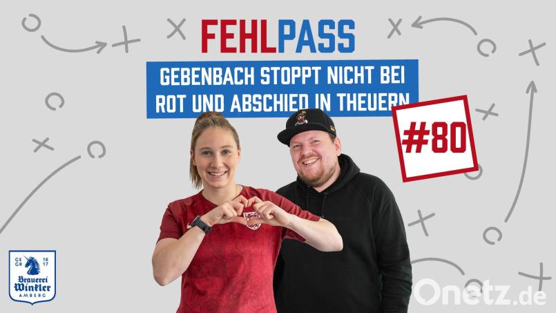 In der neuen Fehlpass Folge kann&#039;s nur um die drei Roten Karten der DJK Gebenbach gehen. Bild: Marina Gube