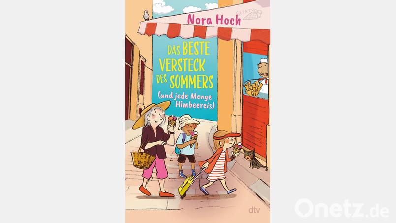 Ein sommerliches Abenteuer beschrieben von Nora Hoch. Bild: dtv