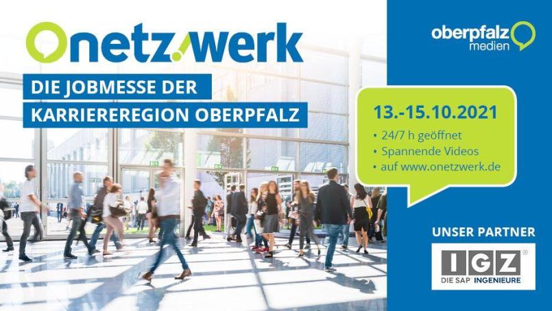 &quot;Onetzwerk&quot; - Die Jobmesse der Karriereregion Oberpfalz. Vom 13. bis 15. Oktober 2021. Grafik: Oberpfalz-Medien