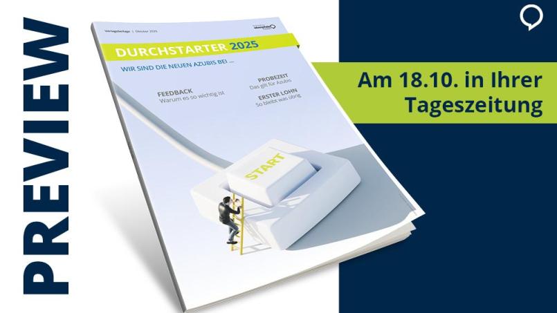 „Durchstarter 2025“ – die Beilage mit den neuen Azubis der Region, hilfreichen Tipps und echten Einblicken in den Start ins Berufsleben. Bild: Agentur PR &amp; Content