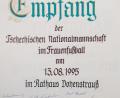 Bild: dob
Die tschechische Damennationalmannschaft durfte sich vor 25 Jahren in das Goldene Buch der Stadt eintragen.