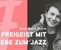 Bild: Sara Neidhardt / Grafik: Redaktion Magazine
Anna Maria Sturm im Interview über ihre Liebe zum Schauspiel und zur Musik.
