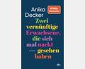 Bild: dtv
Anika Deckers neuester Roman überzeugt mit viel Humor.