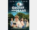 Bild: farbfilm verleih
"Grüße vom Mars" ist ein Film für die ganze Familie.