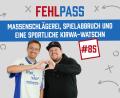 Bild: Jakob Graf
Folge 85 vom Fehlpass ist da.