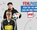Bild: Franka Eichl
Die neue Folge Fehlpass ist da.