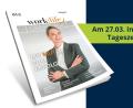 Bild: Agentur PR &amp; Content
Erfolg, Balance und Inspiration: Diese Ausgabe von „work:life“ zeigt, wie moderne Arbeitswelten, persönliche Stärke und bewusste Auszeiten zusammenspielen – für ein Leben im Gleichgewicht.
