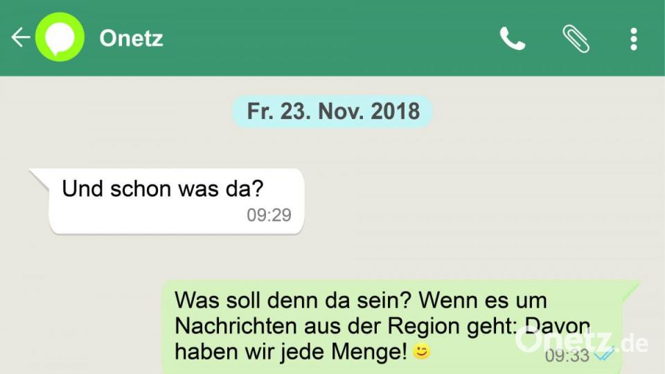 Immer wieder erreichen unsere Onetz-Redaktion Nachrichten per Whatsapp, die eigentlich für jemand anderen bestimmt sind. Bild: NT/AZ