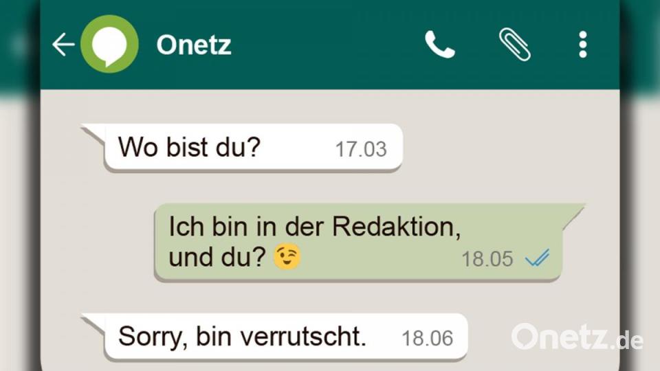 Immer wieder erreichen die Online-Redaktion Nachrichten per Whatsapp, die eigentlich für jemand anderen gedacht waren. Bild: nt/az