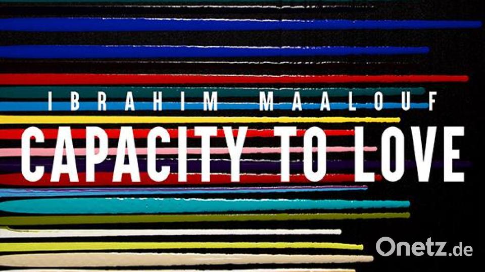 Ibrahim Maalouf - Capacity to Love (Bertus) Bild: Bertus