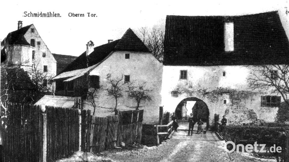 Diese historische Aufnahme aus der Zeit um 1900 zeigt das Obere Tor in Schmidmühlen. Archivbild: Markt Schmidmühlen