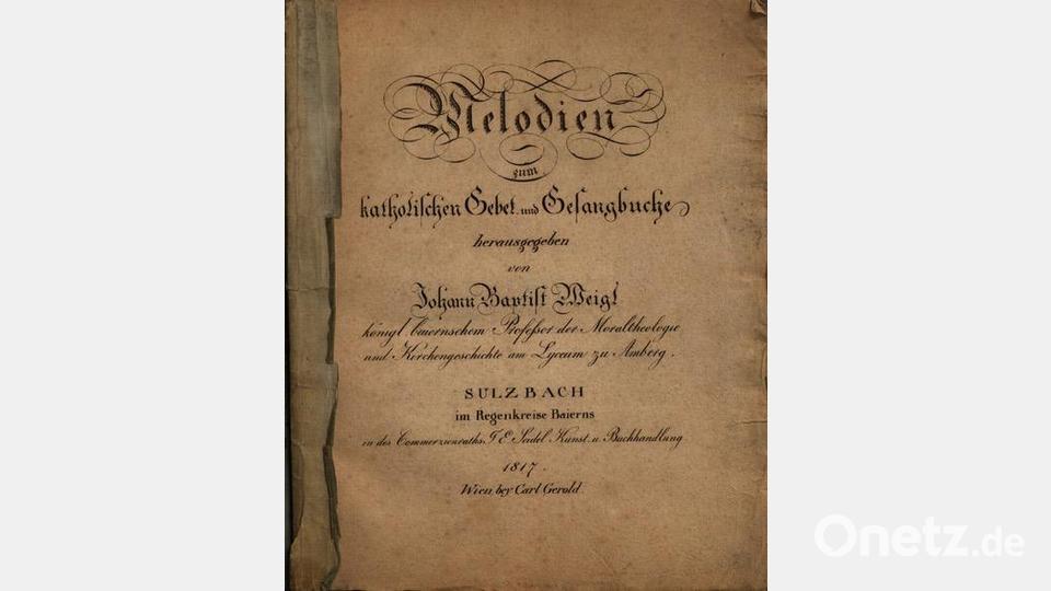 Titelseite eines der vielen Werke von Johann Baptist Weigl. Repro: mma