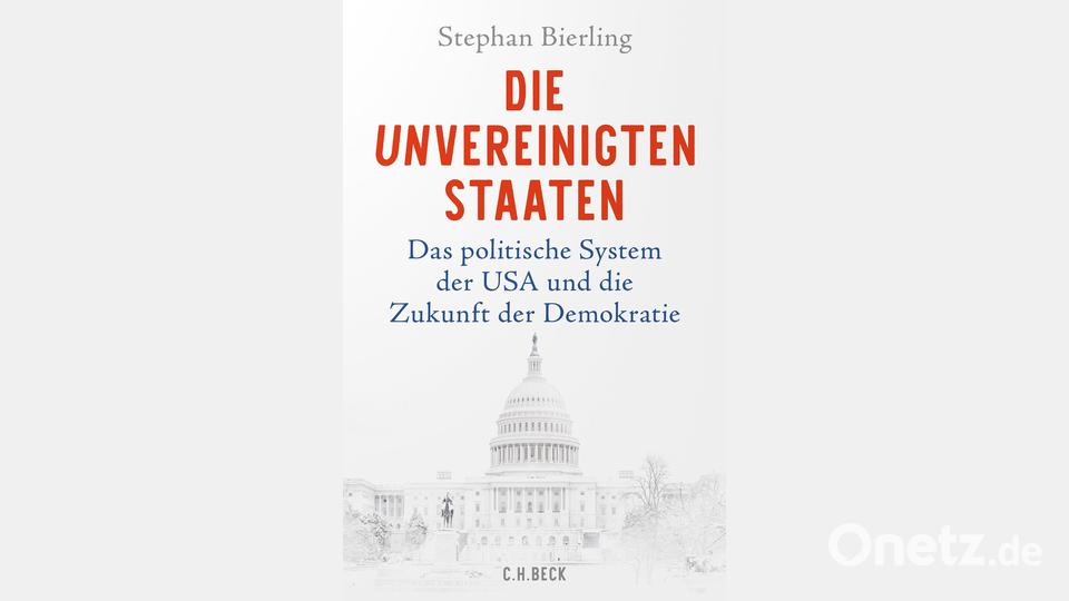 Das Cover des Buchs &quot;Die unvereinigten Staaten&quot;. Bild: Verlag C. H. Beck