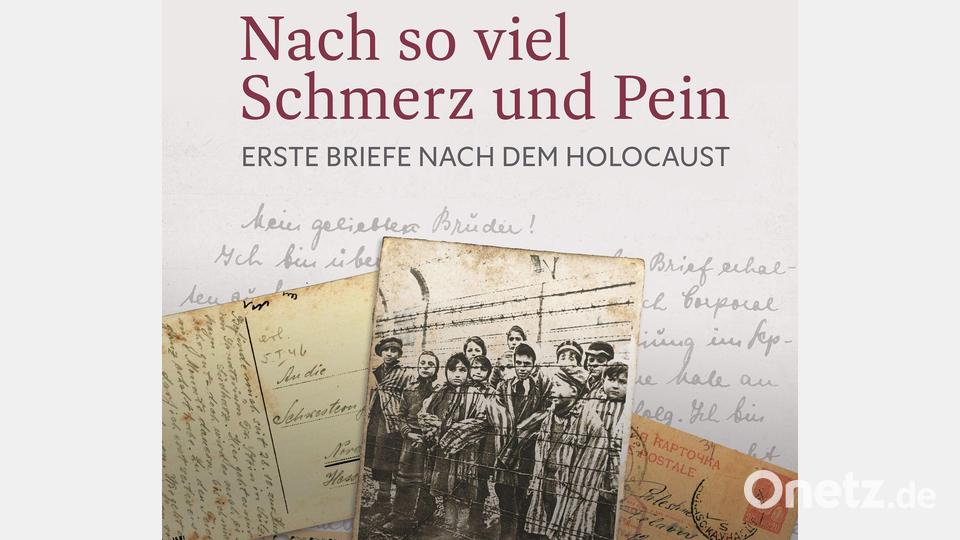 Das Buch „Nach so viel Schmerz und Pein - Erste Briefe nach dem Holocaust“ erscheint erstmals auf Deutsch. (Illustration) Bild: Verlag Herder/dpa