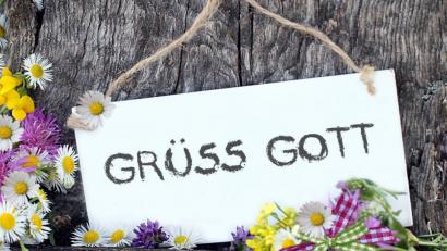 Bild: Barbara-Maria Damrau - stock.adobe.com
Grüß Gott, alle Heimkehrer und Neuankömmlinge: Mundart hat in Bayern einen hohen Stellenwert.