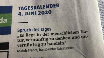 Bild: ge
Der Spruch des Tages hat einen festen Platz in der Zeitung. Er steht immer auf der Seite "Heute aktuell"